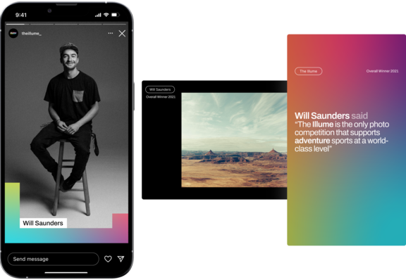 Portrait of Will Saunders displayed on a phone, his Overall Winner Picture of the Red Bull Illume Image Quest 2021 and a quote stating: The Illume is the only photo competition that supports adventure sports at a world class level” 